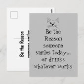 Wees de reden dat iemand glimlacht of een grappige briefkaart (Voorkant / Achterkant)