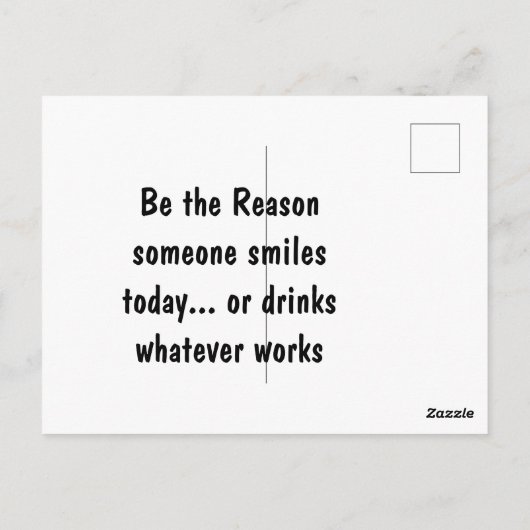 Wees de reden dat iemand glimlacht of een grappige briefkaart (Achterkant)