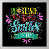Wees de reden dat iemand glimlacht poster (Voorkant)
