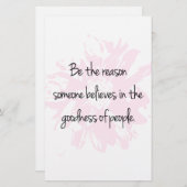Wees de reden die gelooft in de goedheid van mense briefpapier (Voorkant / Achterkant)