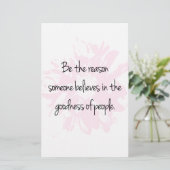 Wees de reden die gelooft in de goedheid van mense briefpapier (Staand voorkant)