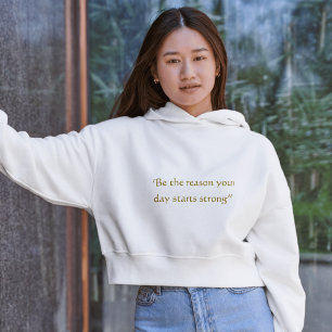 Wees de reden om sterk te starten Minimaal citaat Hoodie