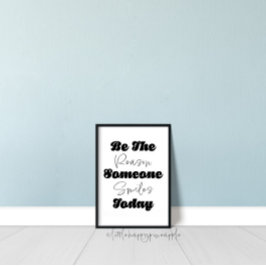 Wees de reden waarom iemand vandaag de dag muurkun poster