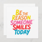 Wees de reden waarom iemand vandaag glimlacht (2) (Voorkant / Achterkant)