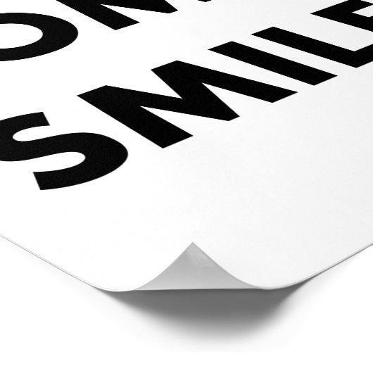 Wees de reden waarom iemand vandaag glimlacht poster (Hoek)