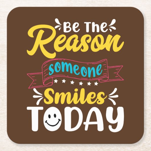 Wees de reden waarom iemand vandaag Inspirerend gl Kartonnen Onderzetters (Voorkant)