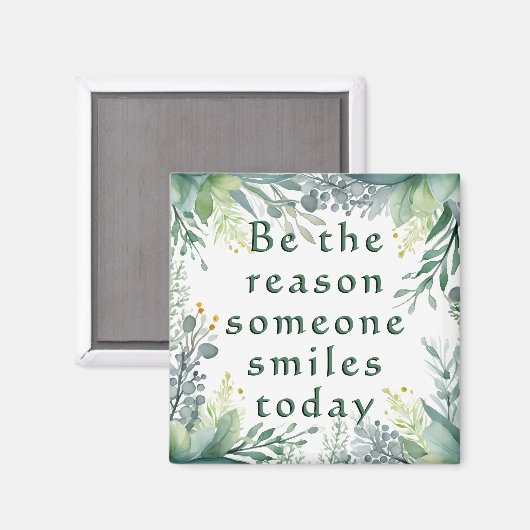 Wees de reden waarom iemand vandaag Inspirerend gl Magneet (Voorkant / Achterkant)