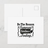 Wees de reden waarom iemand vandaag lacht geschenk briefkaart (Voorkant / Achterkant)