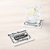 Wees de reden waarom iemand vandaag lacht geschenk kartonnen onderzetters (Insitu)