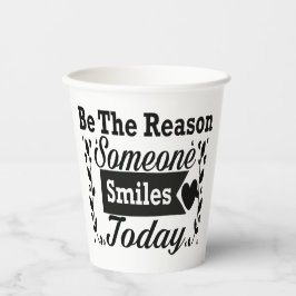 Wees de reden waarom iemand vandaag lacht geschenk papieren bekers
