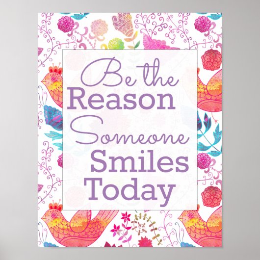 Wees de reden waarom iemand vandaag Poster glimlac (Voorkant)