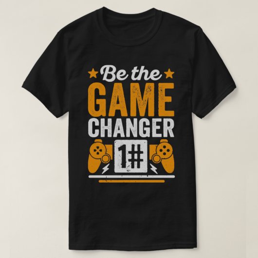 Wees de spelwisselaar t-shirt (Design voorkant)