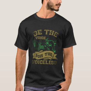 Wees de Stem voor de Stemloze Veganist T-shirt