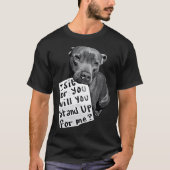 Wees de stem voor Pitbulls en Rescues T-shirt (Voorkant)