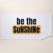 Wees de Sunshine Beach Towel Strandlaken (Voorkant)