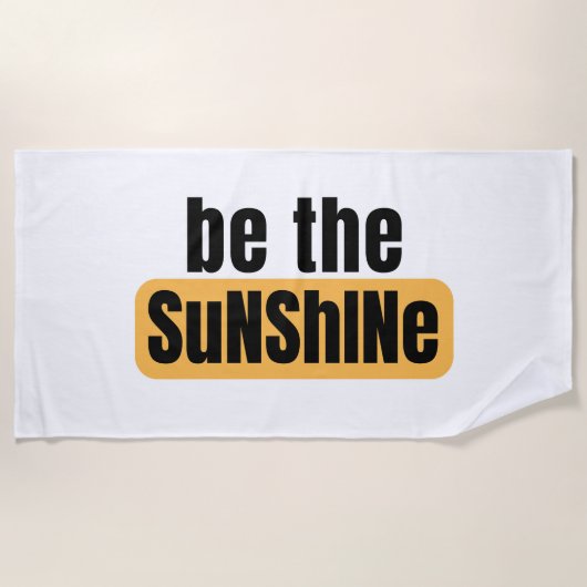 Wees de Sunshine Beach Towel Strandlaken (Voorkant)