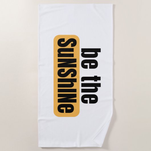 Wees de Sunshine Beach Towel Strandlaken (Voorkant)