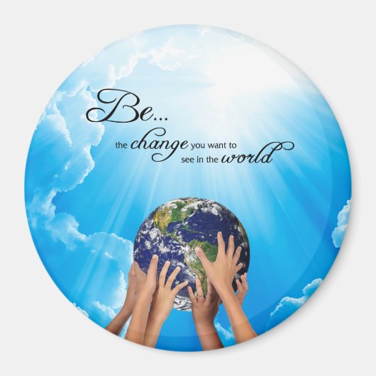 Wees de Verandering die je in de Wereld wilt zien Magneet (Voorkant)