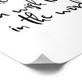 Wees de verandering die je in de wereld wilt zien poster (Hoek)