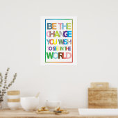 Wees de verandering die je wilt zien in het Poster (Keuken)