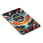 Wees de verandering die je wilt zien magneet (Rechterzijde)