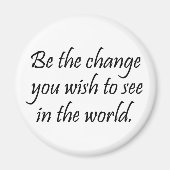 Wees de verandering Eenvoudig, elegant en modern c Magneet (Voorkant)