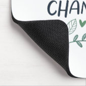Wees de verandering: empowerment van positieve tra muismat (Hoek)