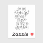 Wees de Verandering, Inspirerend citaat, Eenvoudig Sticker (Vel)