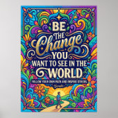 Wees De Verandering Inspirerend Poster (Voorkant)