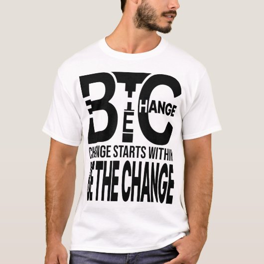 Wees de Verandering – Minimaal Identiteit Typograp T-shirt (Voorkant)