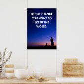 Wees de verandering motivatie quotes Poster (Keuken)