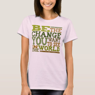 Wees de Verandering - t-shirt