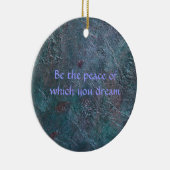 Wees de vrede waar je van droomt keramisch ornament (Rechts)