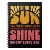 Wees de zonneschijn notitieboek (Voorkant)