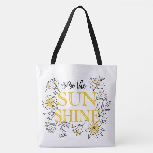 Wees de zonneschijn tote bag (Voorkant)