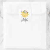 Wees de zonneschijn. Vloeiend. Vierkante Sticker (Tas)