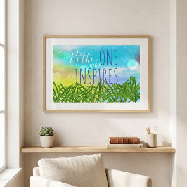 Wees Degene Die Inspireert Citaat Poster