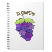 Wees Druifvol Grappige Druiventros Pun  Notitieboek (Voorkant)