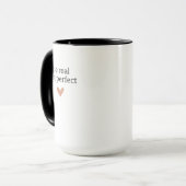 Wees echt, niet perfect, Aangepaste geschenken voo Mok (Voorkant links)