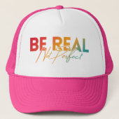 WEES ECHT, NIET PERFECT TRUCKER PET (Voorkant)