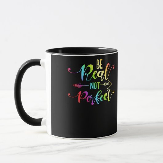 Wees echt niet perfect, zelf-positief Inspirerend Mok (Links)