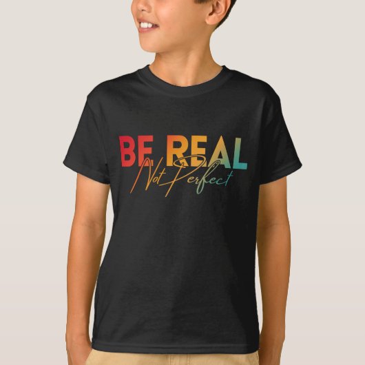 WEES ECHT NIET VOLMAAKT T-SHIRT (Voorkant)