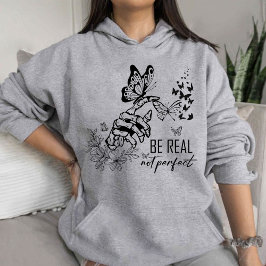 Wees Echte Niet Perfect | cadeaus voor waardering  Hoodie