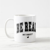 Wees Echtelijk Niet Perfect Koffiemok (Links)