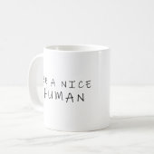 Wees een aardig mens koffiemok (Voorkant links)
