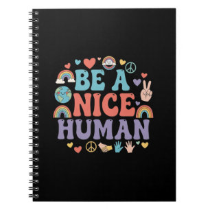 Wees een aardig mens - Rainbow Peace Quote Notitieboek