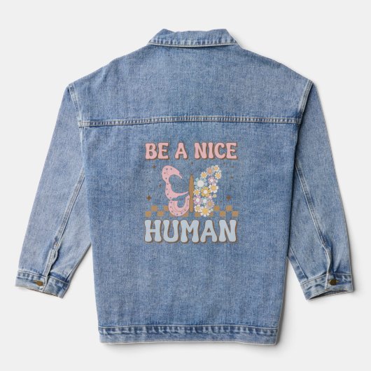 Wees een aardige menselijke Motivatie Gezegden goe Denim Jacket (Achterkant)