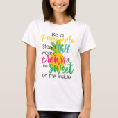 Wees een anananas Katherine Gaskin Quotes T-shirt (Voorkant)
