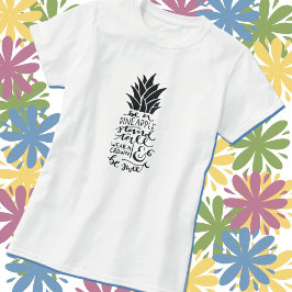Wees een ananas Basic T-shirt
