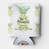 Wees een ananas... blikjeskoeler (Voorkant)